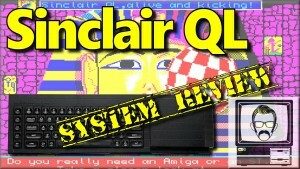 Sinclair QL (Quantum Leap) System Review
